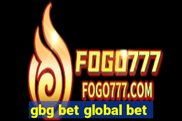 gbg bet global bet